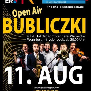 BUBLICZKI | Open Air auf dem Hof der Kornbrennerei Warnecke